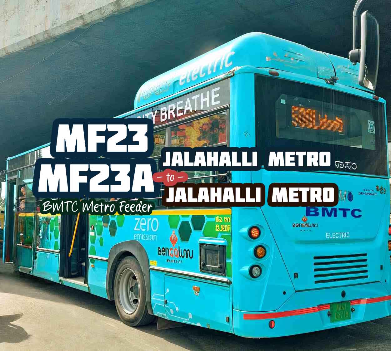 BMTC Metro Feeder MF23, MF23A Jalahalli Metro to Jalahalli Metro Bus Timings