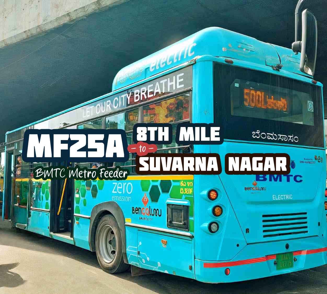 BMTC Metro Feeder MF25A 8th Mile to Suvarna Nagar Bus Timings