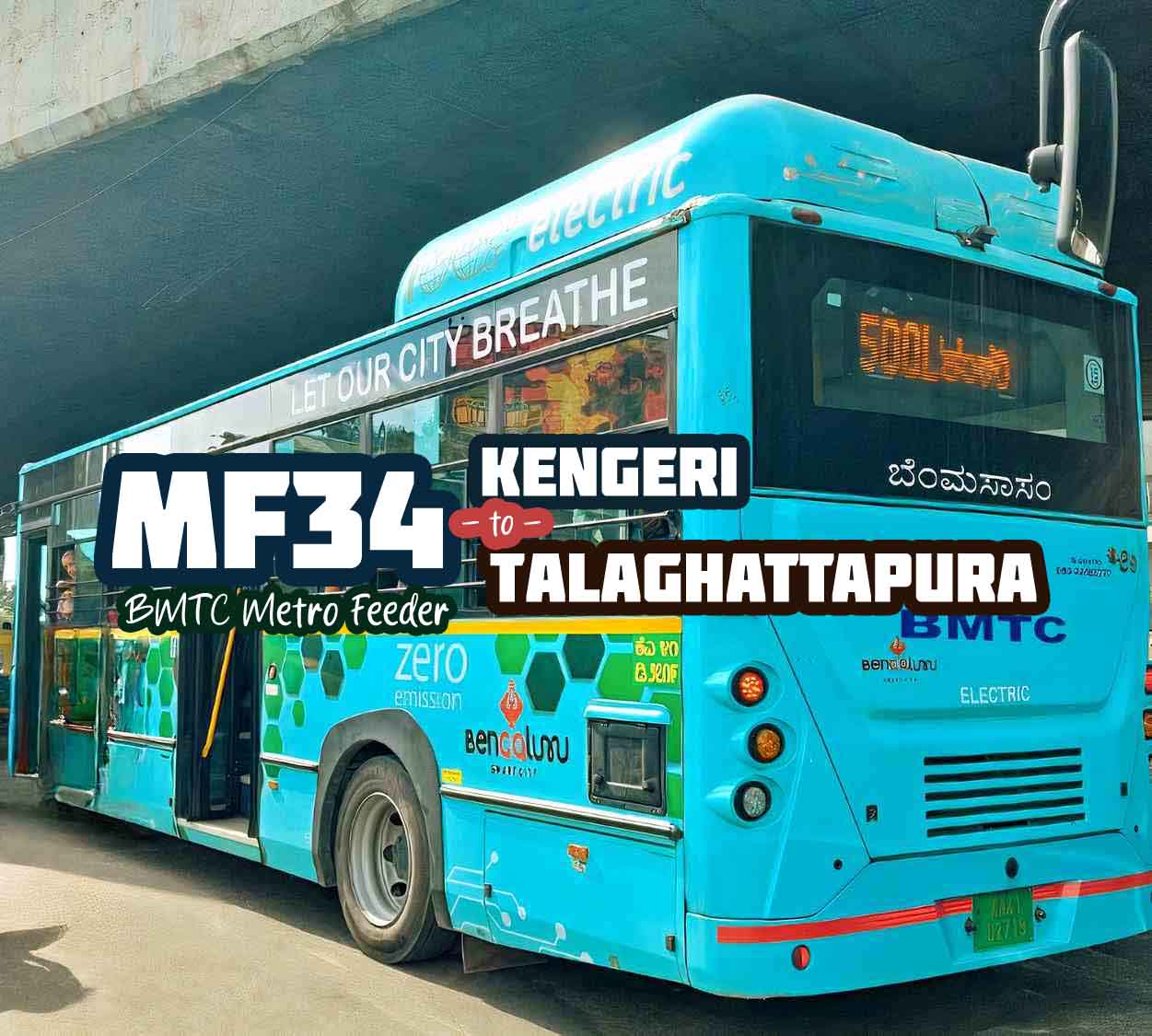 BMTC Metro Feeder MF34 Kengeri to Talaghattapura Bus Timings