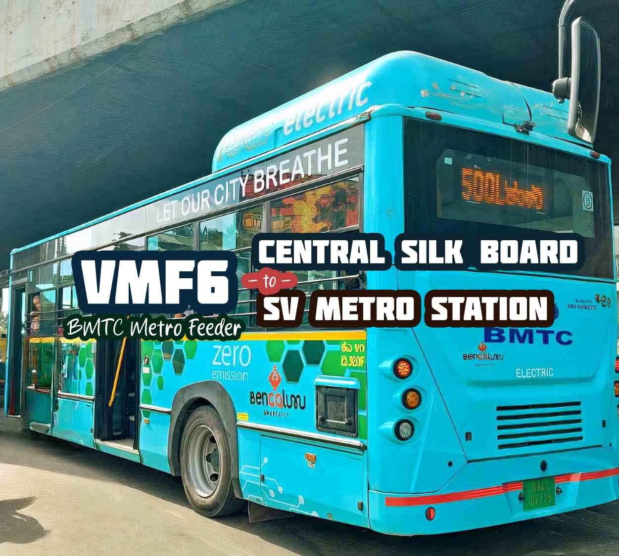 BMTC Metro Feeder VMF6 Central Silk Board to SV Metro Bus Timings