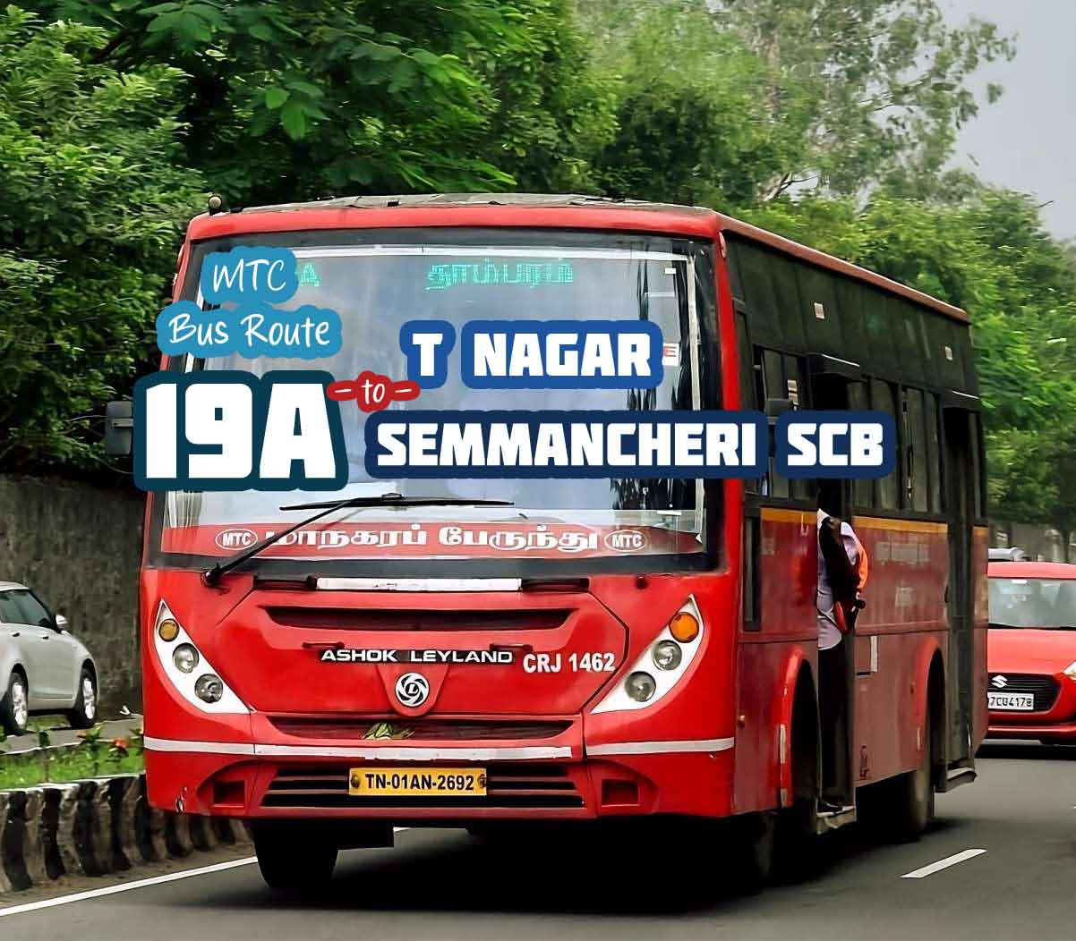 Chennai MTC Bus Route 19A T Nagar to Semmancheri SCB Bus Timings