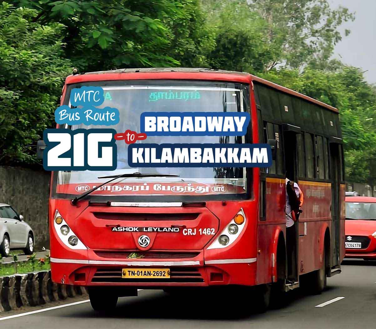 Chennai MTC Bus Route 21G Broadway to Kilambakkam Bus Timings