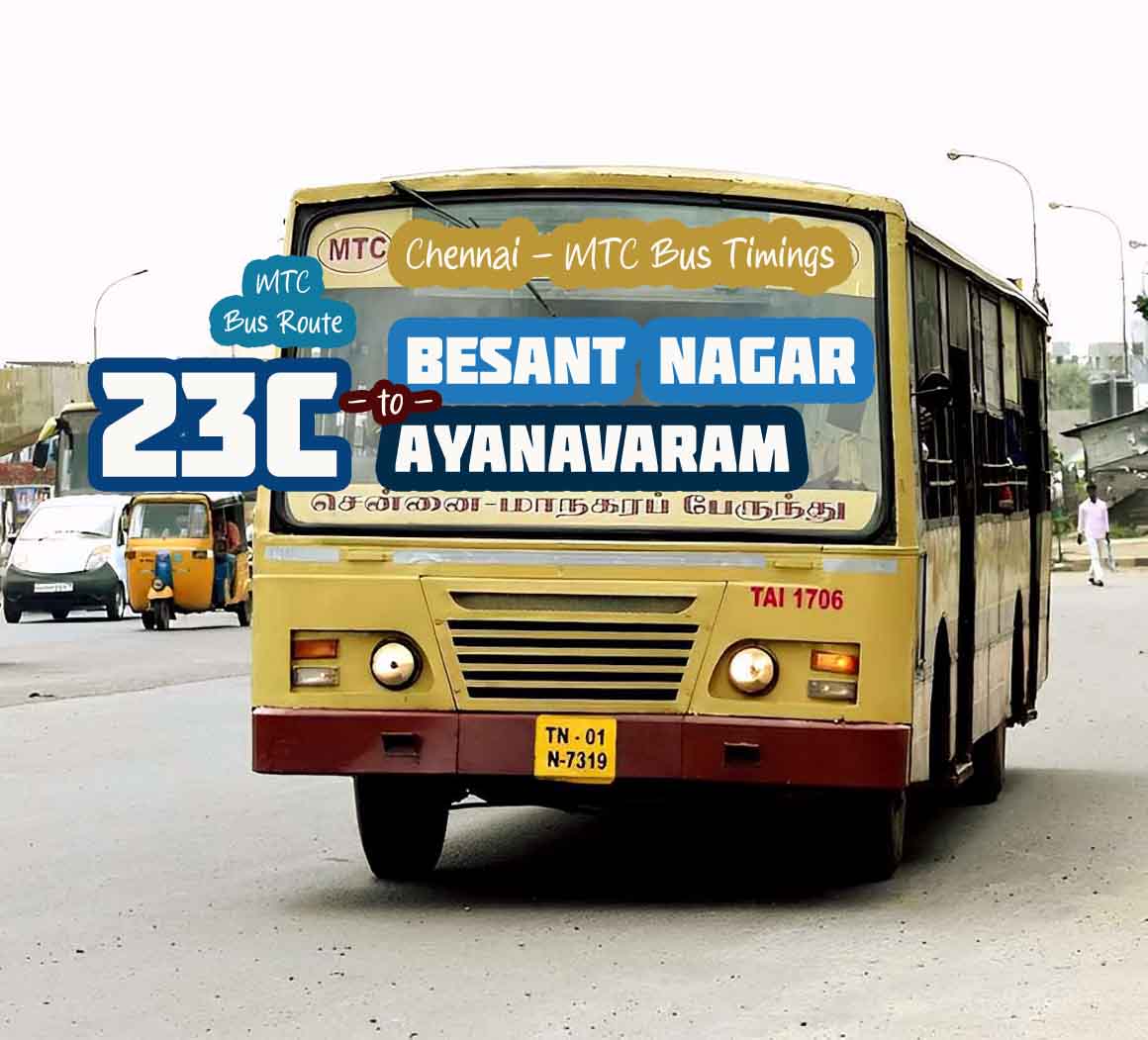 Chennai MTC Bus Route 23C | Besant Nagar to Ayanavaram | Bus Timings ...