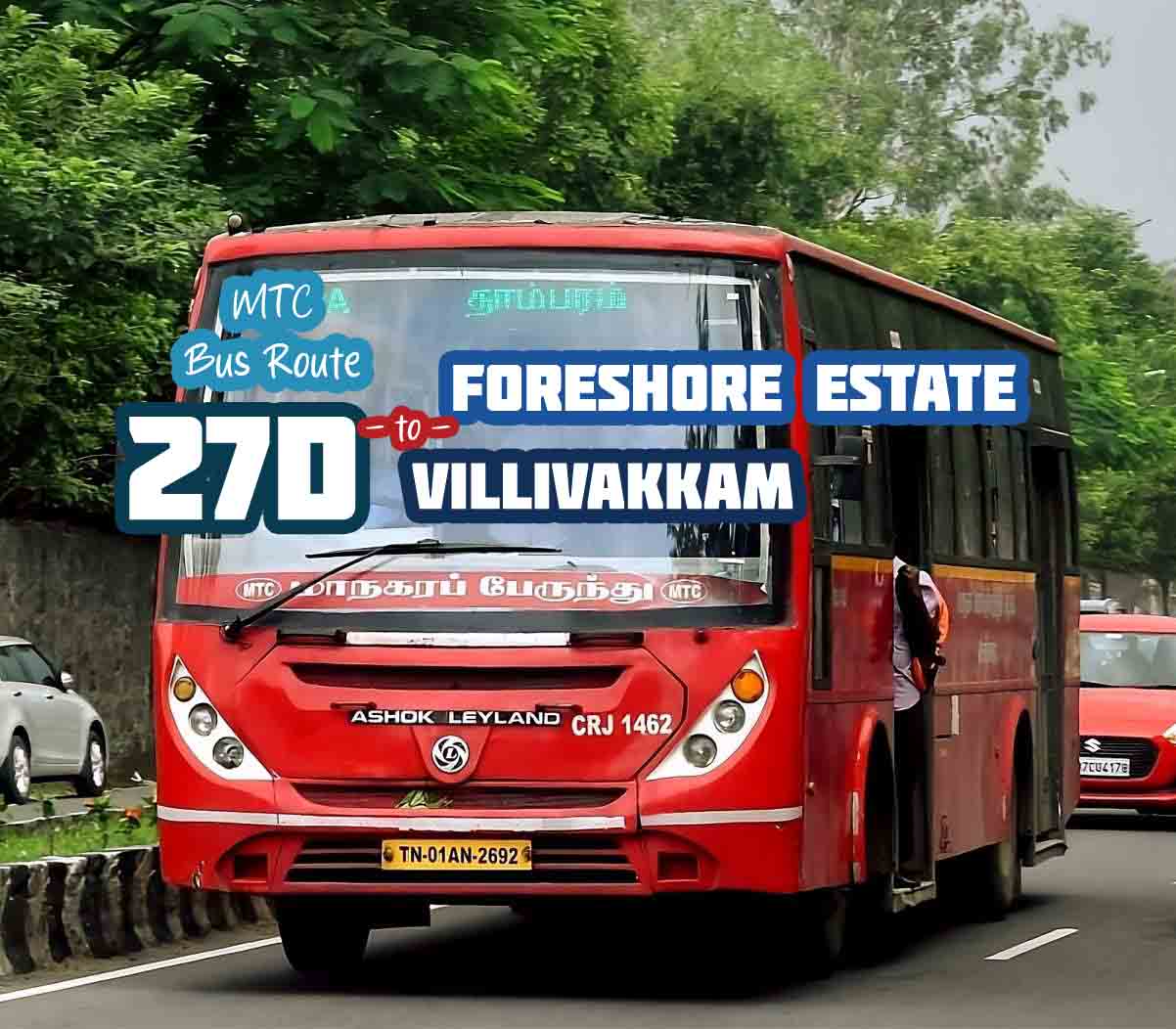 Chennai MTC Bus Route 27D Foreshore Estate to Villivakkam Bus Timings