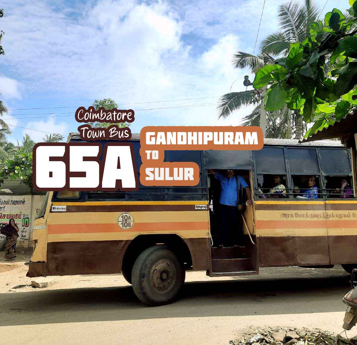 Coimbatore Town Bus Route 65A Gandhipuram to Sulur Bus Timings