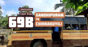 Coimbatore Town Bus Route 69B Gandhipuram to Chinnakuyili Bus Timings