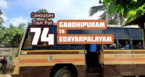 Coimbatore Town Bus Route 74 Gandhipuram to Edayarpalayam Bus Timings