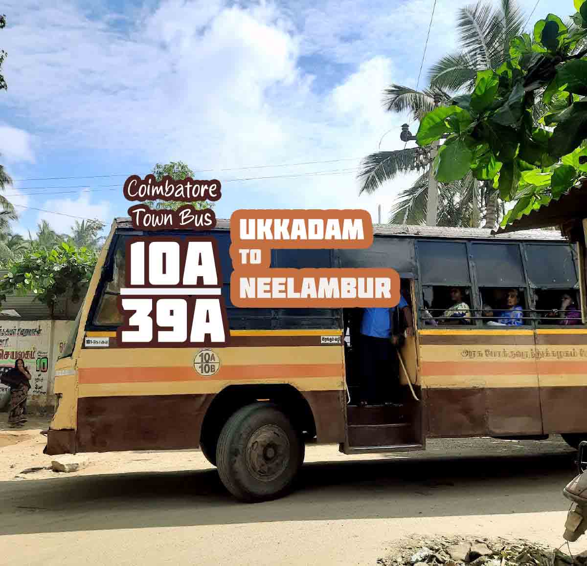 Coimbatore Town Bus Route 10A-39A Ukkadam to Neelambur Bus Timings