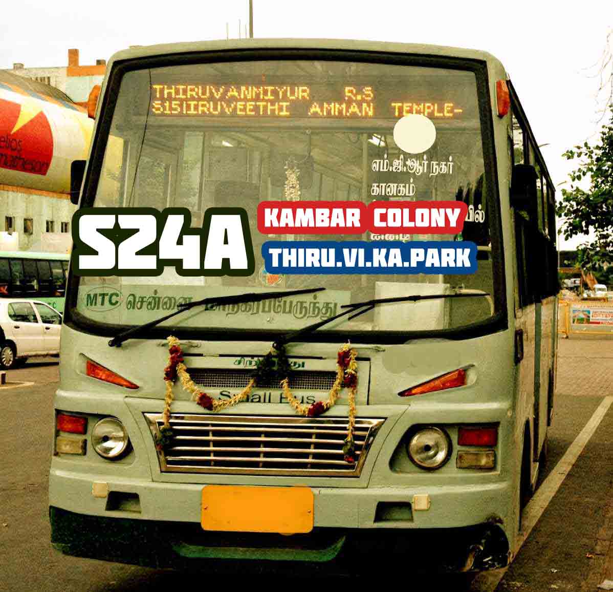 Kambar Colony to Thiru Vi Ka Park Bus Timings MTC Bus Route S24A