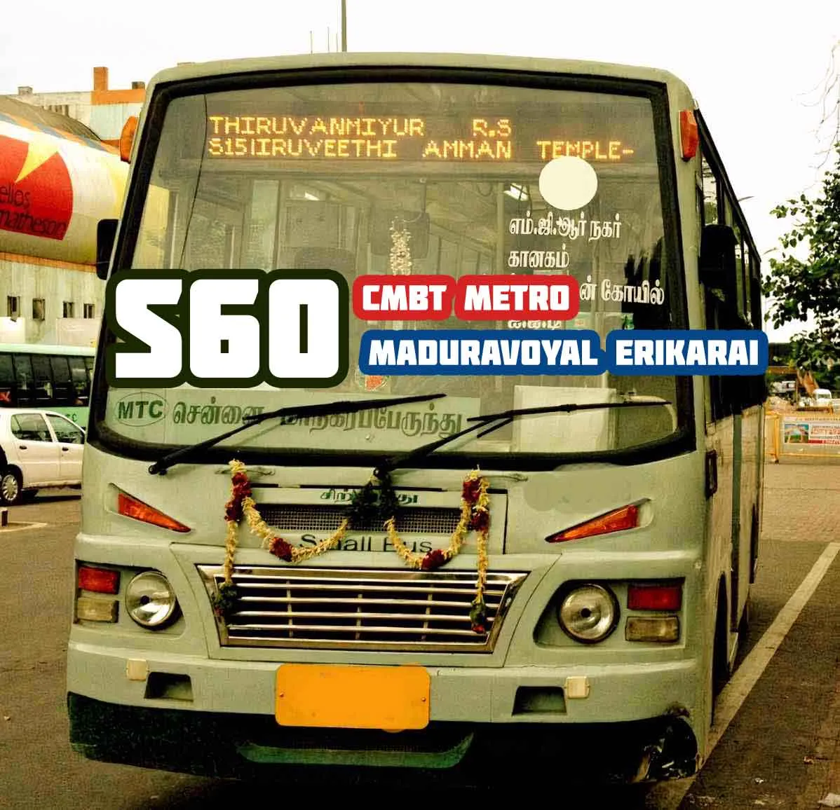 MTC Mini Bus Metro Feeder S60 CMBT Metro to Maduravoyal Erikarai Bus Timings